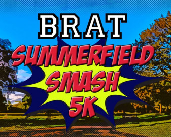BRAT Summerfield Smash 5K